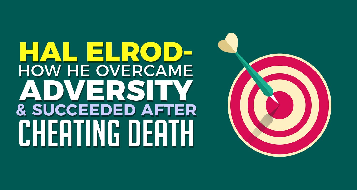 EP021 Hal Elrod How He Overcame Adversity & Succeeded After Cheating